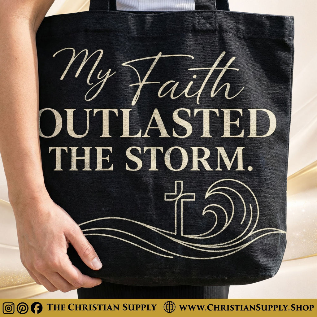 “My Faith Outlasted the Storm” Inspirational Christian Tote Bag – Durable 12oz Cotton Canvas Reusable Shoulder Bag for Daily Use