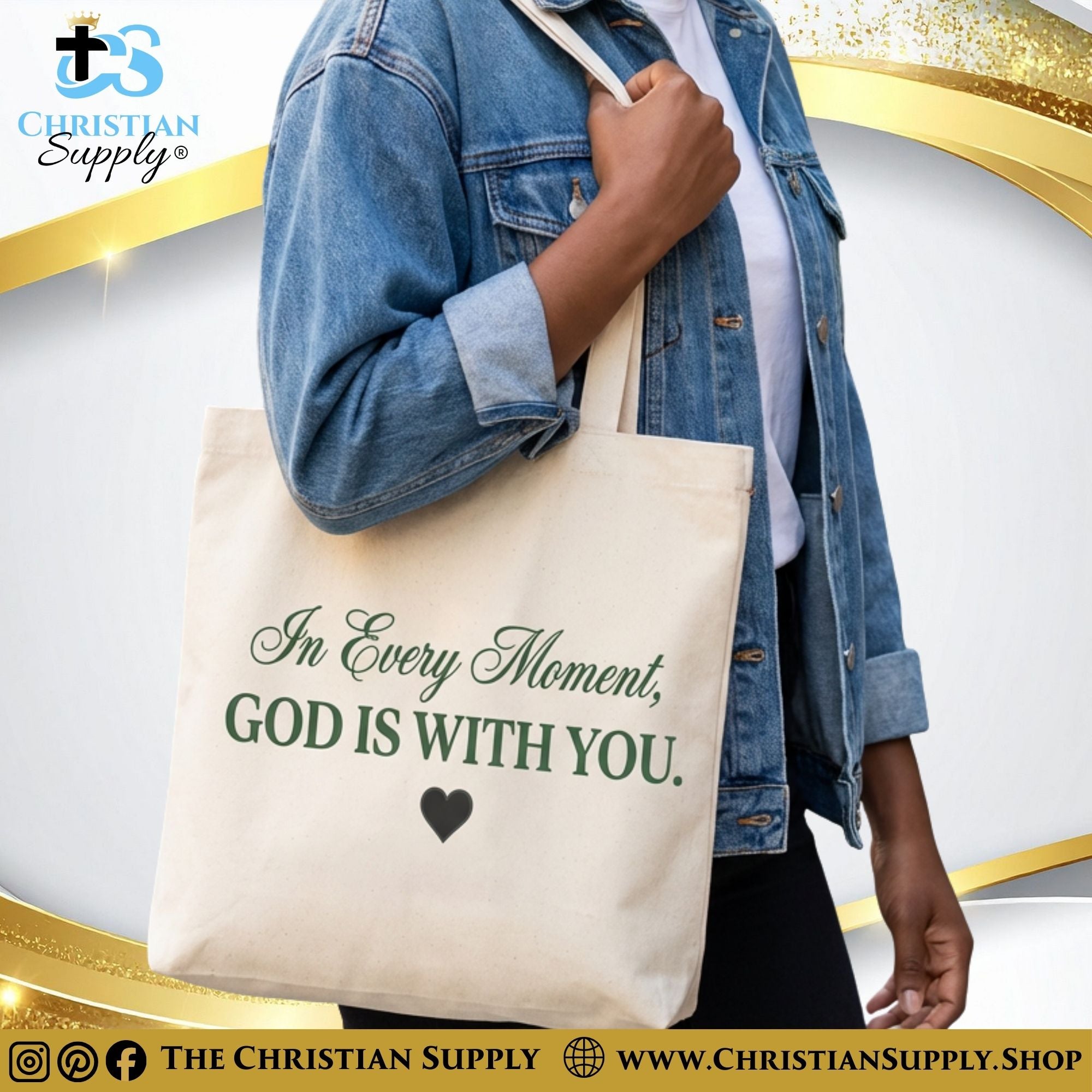 “In Every Moment, God Is With You” Inspirational Christian Tote Bag – Durable 12oz Cotton Canvas Reusable Shoulder Bag for Daily Use