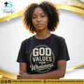 God Values Your Wholeness T‑Shirt – Identity & Restoration Christian Tee