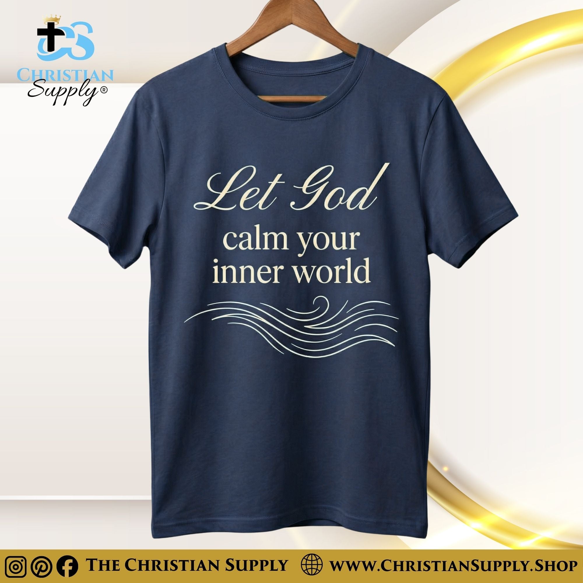 Let God Calm Your Inner World T-Shirt – Faith-Inspired Comfort Tee