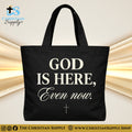 “God Is Here, Even Now” Inspirational Christian Tote Bag – Durable 12oz Cotton Canvas Reusable Shoulder Bag for Daily Use