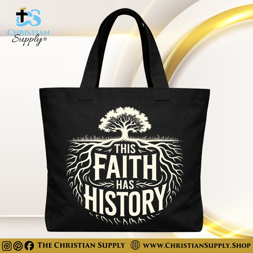 “This Faith Has History” Inspirational Christian Tote Bag – Durable 12oz Cotton Canvas Reusable Shoulder Bag for Daily Use