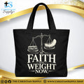 “My Faith Has Weight Now” Inspirational Christian Tote Bag – Durable 12oz Cotton Canvas Reusable Shoulder Bag for Daily Use