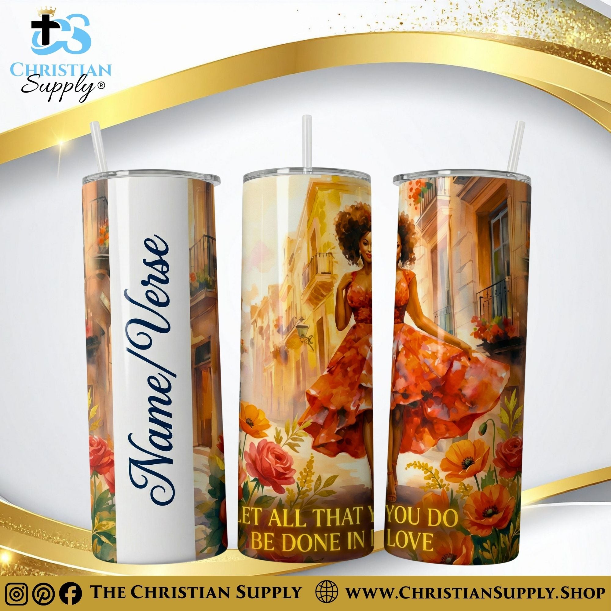 “Let All That You Do Be Done in Love” Premium Stainless Steel Skinny Tumbler | 20 oz & 30 oz Options