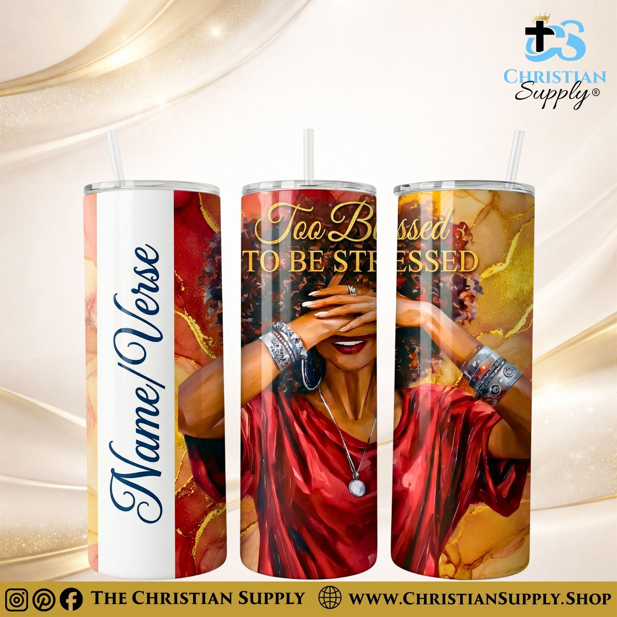 “Too Blessed To Be Stressed" Premium Stainless Steel Skinny Tumbler | 20 oz & 30 oz Options