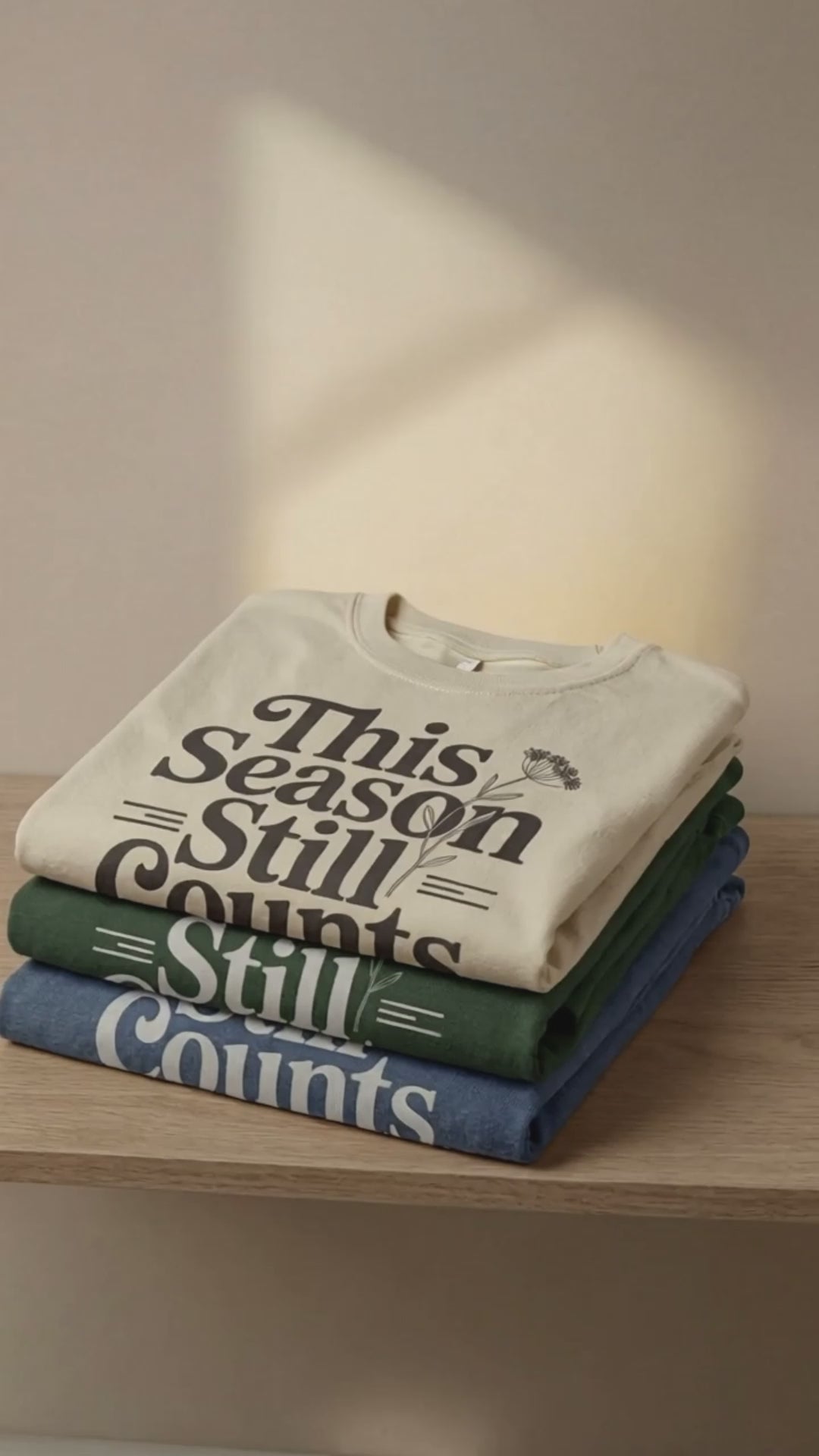 This Season Still Counts T-Shirt – Flower Christian Tee