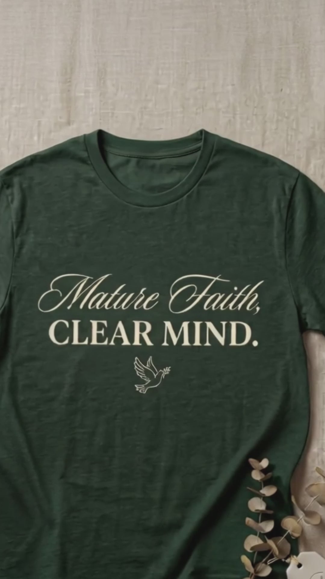 Mature Faith, Clear Mind T-Shirt – Forest Green Christian Tee