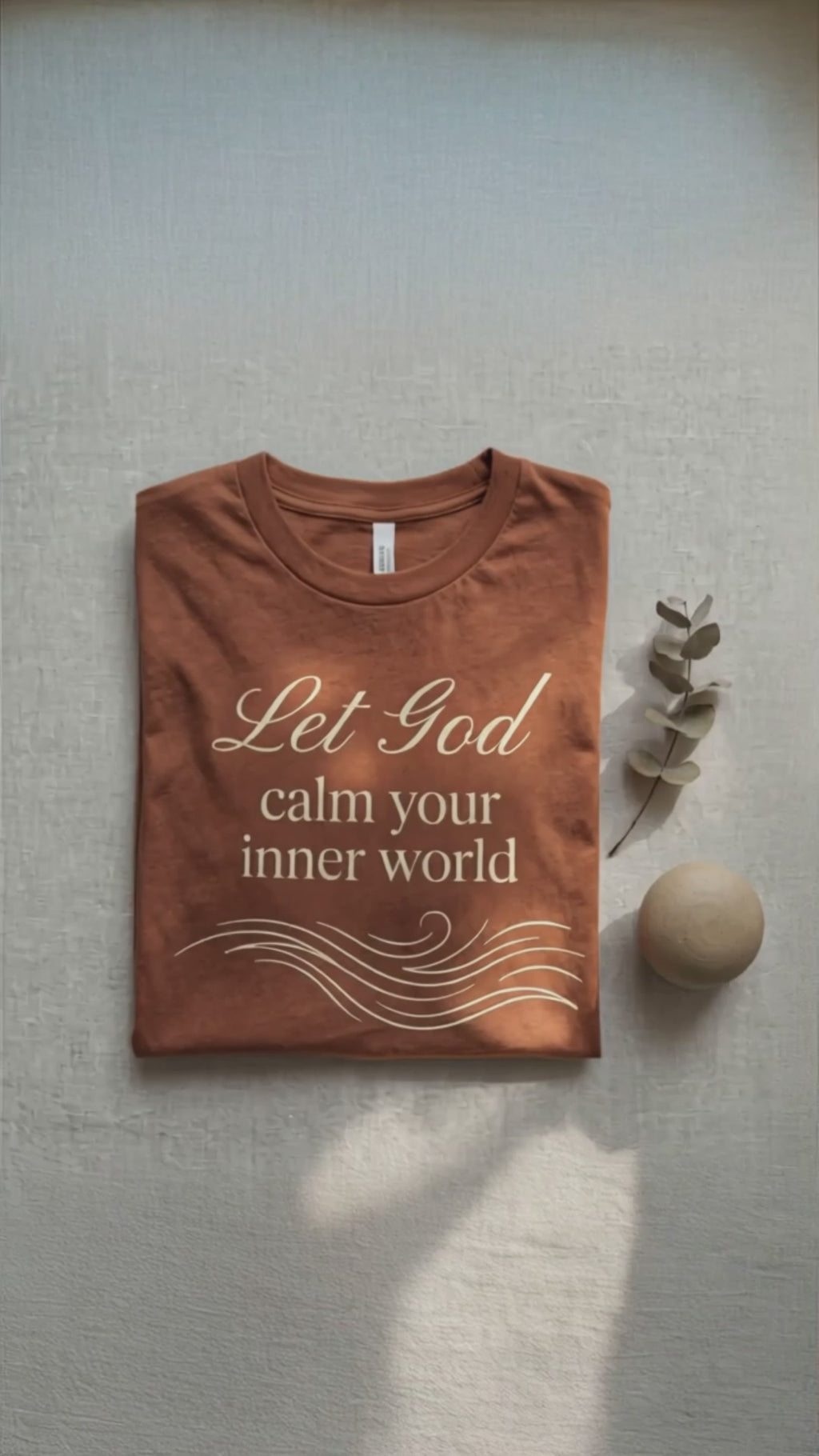 Let God Calm Your Inner World T-Shirt – Faith-Inspired Comfort Tee